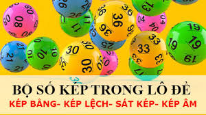 Bộ số kép trong lô đề – Kép bằng, kép âm, kép lệch, sát kép là gì?